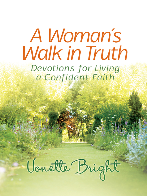 Title details for A Woman's Walk in Truth by Vonette Bright - Wait list